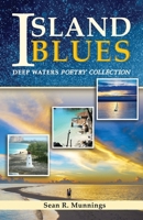 Island Blues (Deep Waters Poetry Collection) 976832502X Book Cover