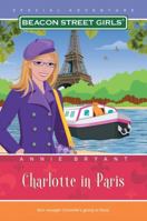 Charlotte in Paris (Beacon Street Girls) 1416964282 Book Cover