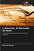 L'alienista, di Machado de Assis 6206990494 Book Cover