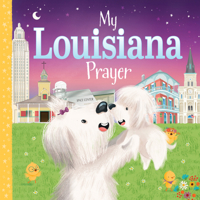 My Louisiana Prayer 172824448X Book Cover