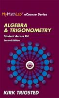 Mylab Math for Trigsted Algebra & Trigonometry -- Access Kit 0321923758 Book Cover