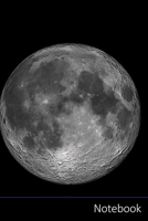 Notebook: Mond, Vollmond, Mondphase, Universum Notizbuch / Tagebuch / Schreibheft / Notizen - 6 x 9 Zoll (15,24 x 22,86 cm), 150 Seiten, gl�nzende Oberfl�che. 1702240894 Book Cover