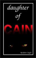 Daughter of Cain 1403381836 Book Cover