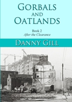 Gorbals and Oatlands Book 2: After The Clearance 0244925526 Book Cover