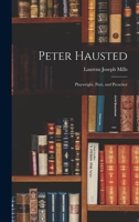 Peter Hausted: Playwright, Poet and Preacher 101481670X Book Cover