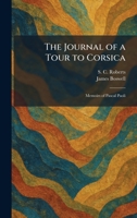 The Journal of a Tour to Corsica: Memoirs of Pascal Paoli 1025759338 Book Cover