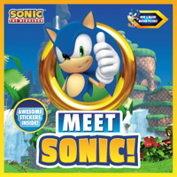 Meet Sonic!: A Sonic the Hedgehog Storybook 0593093933 Book Cover
