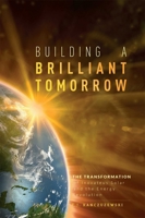 Building a Brilliant Tomorrow: The Transformation of Inovateus Solar and the Energy Revolution 1599327309 Book Cover