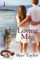 Loving Meg 1611945445 Book Cover