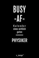 Kalender 2020 f�r Physiker: Wochenplaner / Tagebuch / Journal f�r das ganze Jahr: Platz f�r Notizen, Planung / Planungen / Planer, Erinnerungen und Spr�che 170805832X Book Cover