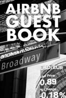 Airbnb Guest Book: Guest Reviews for Airbnb, Homeaway, Bookings, Hotels, Cafe, B&b, Motel - Feedback & Reviews from Guests, 100 Page. Great Gift Idea for Airbnb Hosts, Gift for Friend, Gift for Mother 1086751035 Book Cover