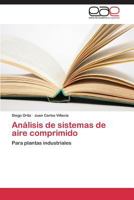 Analisis de Sistemas de Aire Comprimido 3848470152 Book Cover