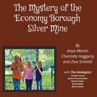 The Mystery of the Economy Borough Silver Mine DIRECT 0359462650 Book Cover