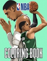 Nba Coloring Book: Amazing Coloring Book For NBA Fans With Over 50 Coloring Pages, All Images of relaxing for Nba Basketball B0884BPB8G Book Cover