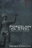 Porcelain on Steel - Women of West Point's Long Gray Line 0984551115 Book Cover