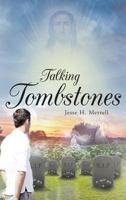 Talking Tombstones 164079607X Book Cover