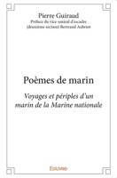 Poèmes de marin: Voyages et périples d'un marin de la Marine nationale (French Edition) 2414310162 Book Cover