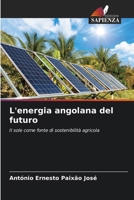 L'energia angolana del futuro (Italian Edition) 6200689474 Book Cover