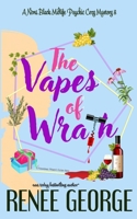 The Vapes of Wrath 1947177486 Book Cover