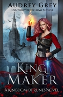 King Maker 1733747273 Book Cover