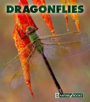 Dragonflies (Naturebooks Creepy Crawlers) 1592966357 Book Cover