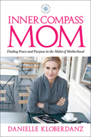 Inner Compass Mom 1735296600 Book Cover