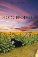 Hodgepodge 3 B0GRC7NZWB Book Cover