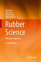 Rubber Science: A Modern Approach 9819712661 Book Cover