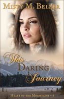 This Daring Journey 0999701282 Book Cover