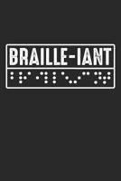 Braille-iant: Braille Alphabet Dot Grid Journal, Diary, Notebook 6 x 9 inches with 120 Pages 1081838698 Book Cover