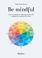 Be mindful 8418912588 Book Cover