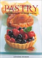 Pastry: The Complete Art of Pastry Making 1780191200 Book Cover