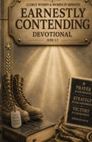 Earnestly Contending Devotional B0H2645WGJ Book Cover