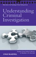 Understanding Criminal Investigation 0470727268 Book Cover