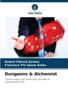 Dungeons & Alchemist (German Edition) 620948283X Book Cover