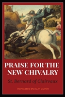 In Praise of the New Chivalry B0CLHVFMCC Book Cover