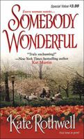 Somebody Wonderful 0821777548 Book Cover