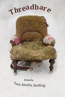 Threadbare 1515195619 Book Cover