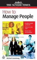 How to Manage People (Creating Success) 0749452412 Book Cover