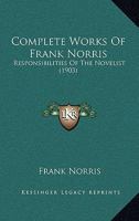 The complete works of Frank Norris Volume 5 1355213290 Book Cover