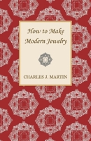 How to make modern jewelry, 1447401808 Book Cover