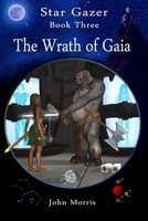 The Wrath of Gaia 1910711063 Book Cover