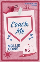 Coach Me 1966488068 Book Cover