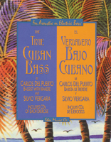 True Cuban Bass / Verdadero Bajo Cubano 1883217016 Book Cover