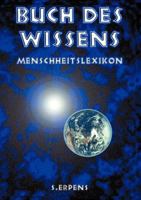 Buch des Wissens - Menschheitslexikon 3898115976 Book Cover