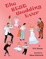 The Best Wedding Ever 1667811878 Book Cover