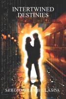 INTERTWINED DESTINIES B0F2SWVKCC Book Cover