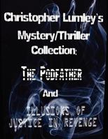 Christopher Lumley's Mystery/Thriller Collection 1467988448 Book Cover