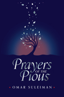 Prayers of the Pious 1847741290 Book Cover