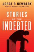 Stories of the Indebted 161961491X Book Cover